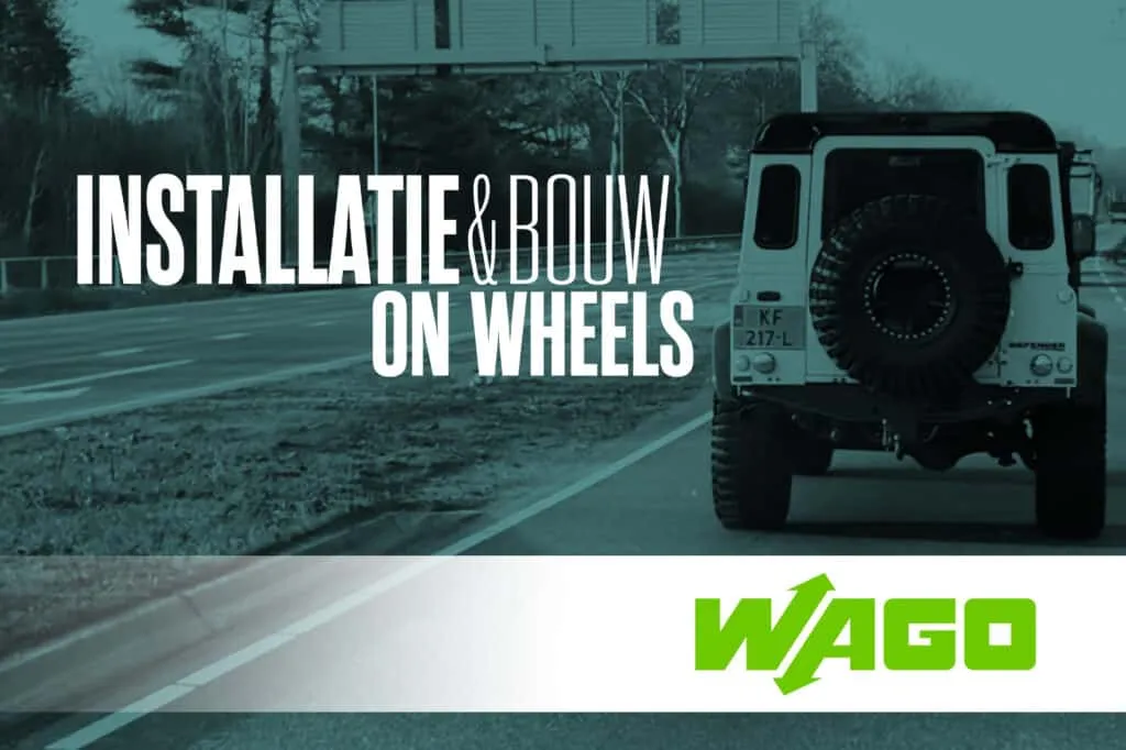 Installatie & Bouw On Wheels met WAGO